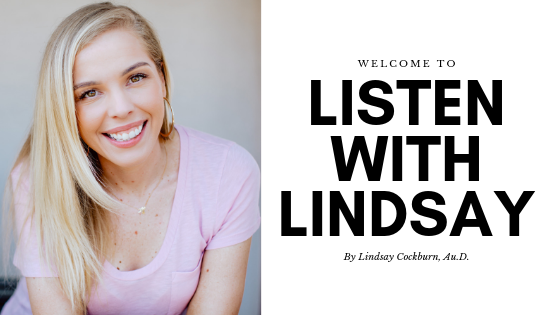 welcome to listen with lindsay cockburn pediatric audiologist blog