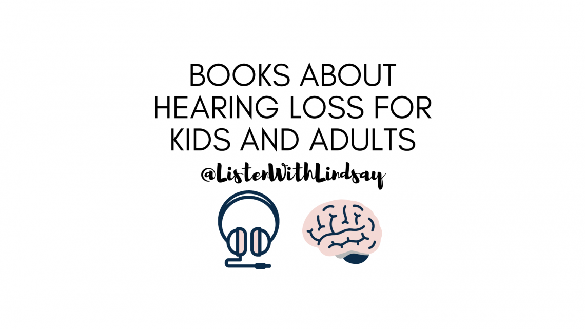 books about hearing loss for kids and adults