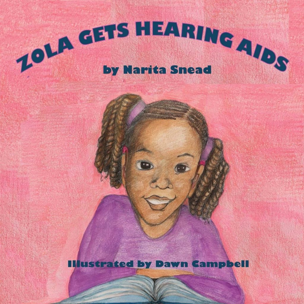 Zola Gets her Hearing Aids book cover