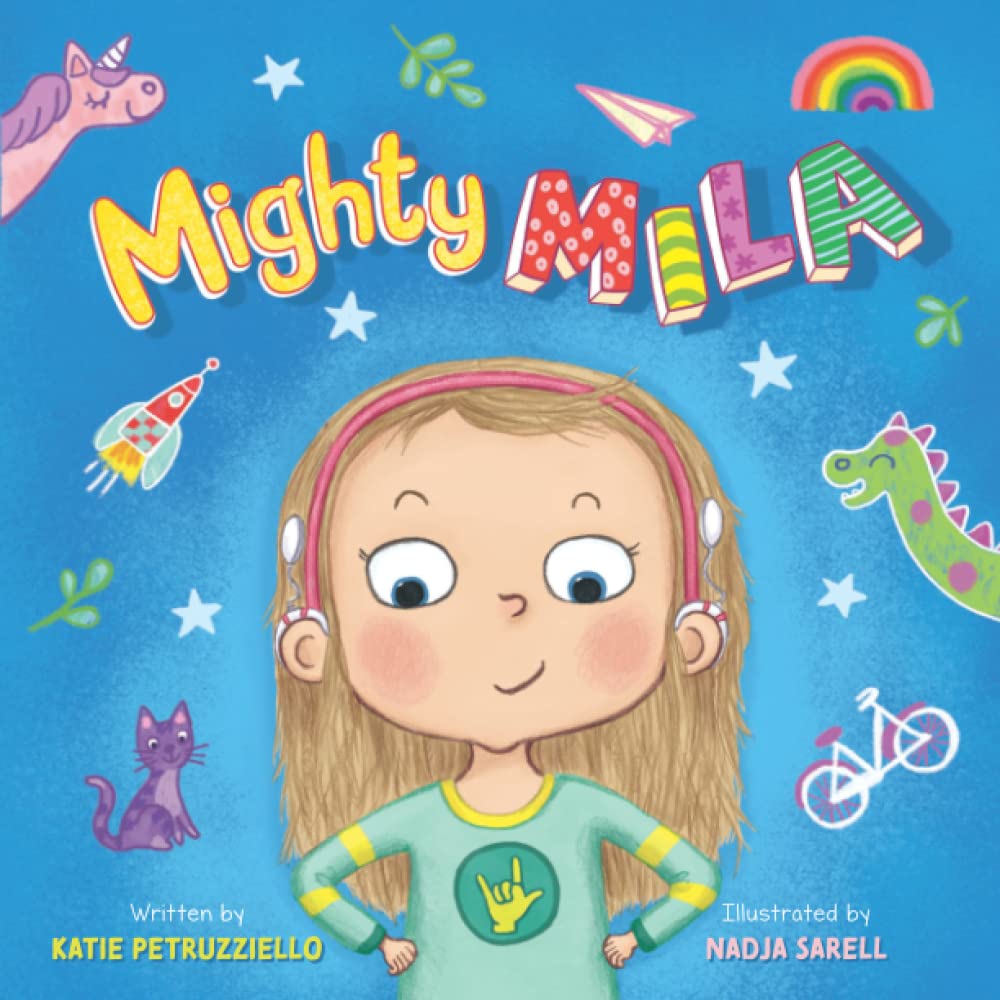 Mighty-Mila-An-Inclusive-Childrens-Book-about-an-Unstoppable-Deaf-Girl